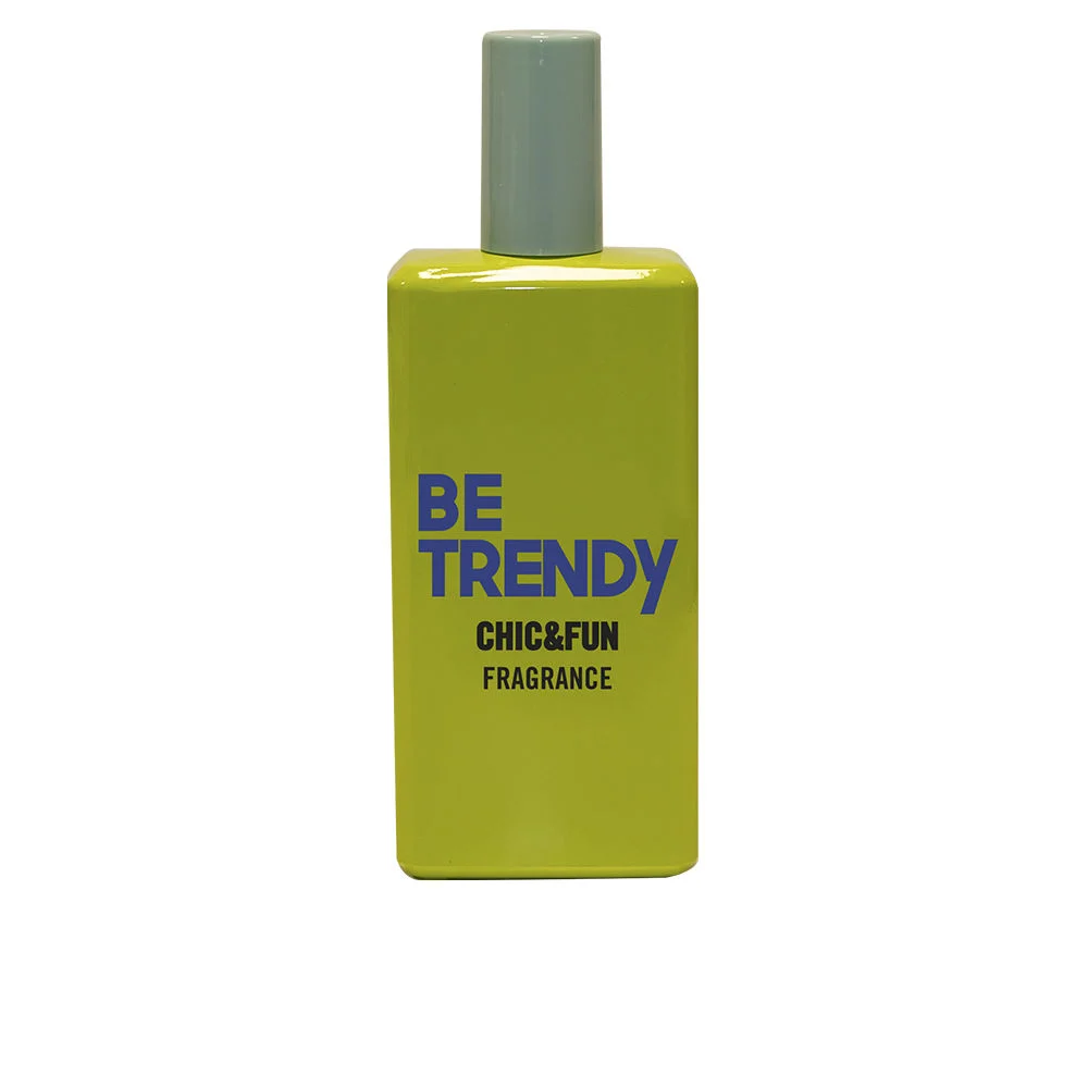 CHIC & FUN BE TRENDY