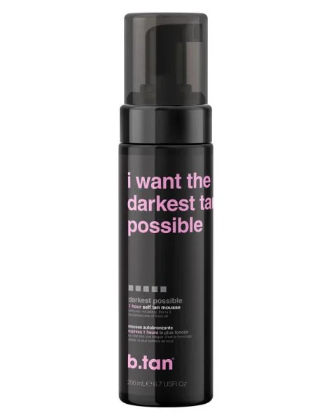 b.tan I Want The Darkest Tan Possible 1 Hour Self Tan Mousse